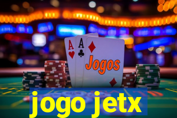 jogo jetx